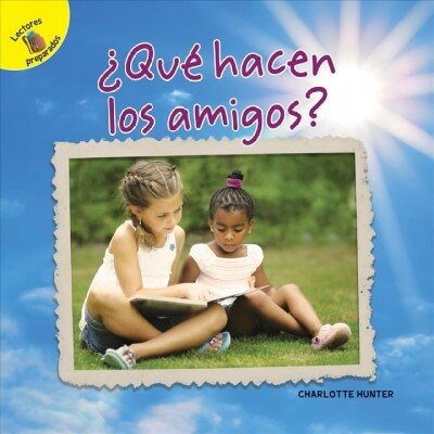 D?s de Descubrimiento (Discovery Days) Qu?Hacen Los Amigos: What Friends Do (Hardcover)