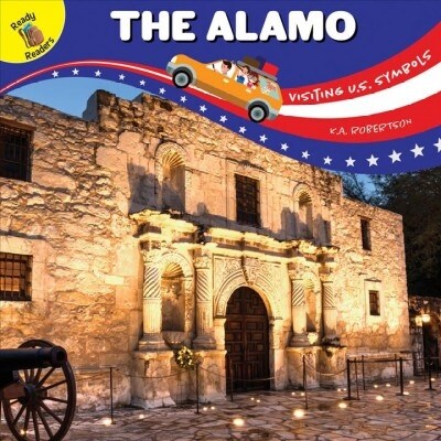 The Visiting U.S. Symbols Alamo (Hardcover)