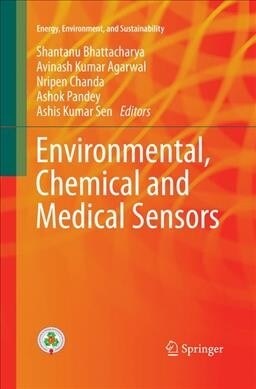 Environmental, Chemical and Medical Sensors (Paperback, Softcover Repri)