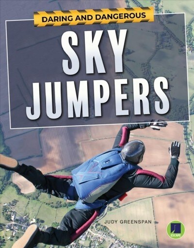 Daring and Dangerous Sky Jumpers (Hardcover)