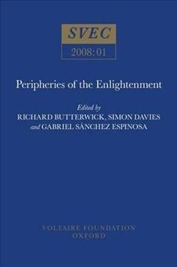 Peripheries of the Enlightenment (Paperback)