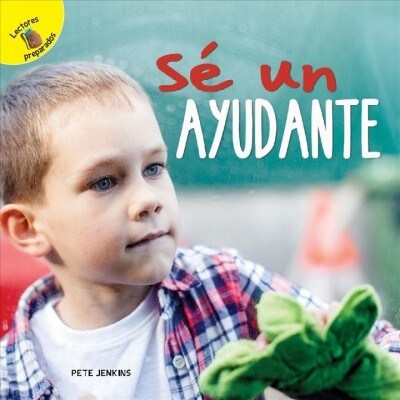 D?s de Descubrimiento (Discovery Days) S?Un Ayudante: Be a Helper (Paperback)