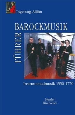 Barockmusikf?rer (Hardcover)