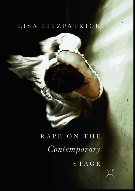 Rape on the Contemporary Stage (Paperback, Softcover Repri)