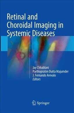 Retinal and Choroidal Imaging in Systemic Diseases (Paperback, Softcover Repri)