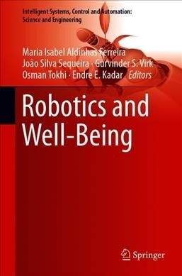 Robotics and Well-Being (Hardcover, 2019)