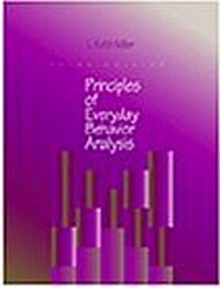 Principles of Everyday Behavior Analysis (Paperback)