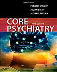 Core Psychiatry (Paperback, 3 Revised edition)