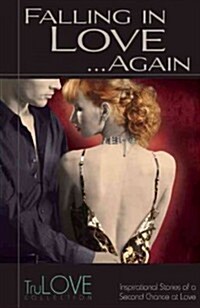 Falling in Love... Again: Trulove Collection (Paperback)