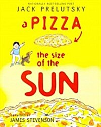 A Pizza the Size of the Sun (Paperback, Reprint)