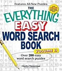 The Everything Easy Word Search Book, Volume II: Over 200 Easy Word Search Puzzles (Paperback)