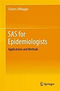 [중고] SAS for Epidemiologists: Applications and Methods (Hardcover, 2013)