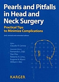 Pearls and Pitfalls in Head and Neck Surgery: Practical Tips to Minimize Complications (Hardcover, 2, Revised, Extend)