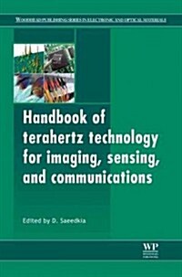 Handbook of Terahertz Technology for Imaging, Sensing, and Communications (Hardcover)