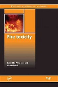 Fire Toxicity (Hardcover)