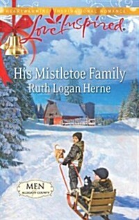 His Mistletoe Family (Paperback)