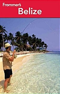 Frommers Belize (Paperback, 5th, New)