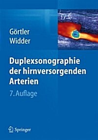 Duplexsonographie Der Hirnversorgenden Arterien (Hardcover, 7, 7., Vollst. Ube)