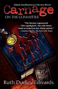 Carnage on the Committee (Paperback, Reprint)