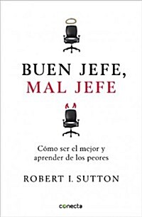 Buen jefe, mal jefe / Good boss, bad boss (Paperback)