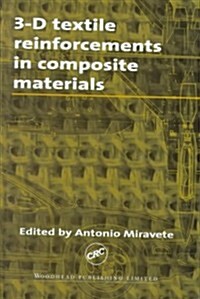 3-D Textile Reinforcements in Composite Materials (Hardcover)