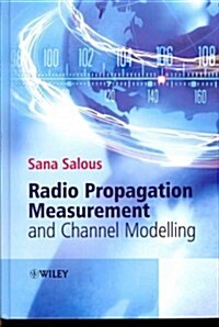 Radio Propagation Measurement and Channel Modelling (Hardcover)