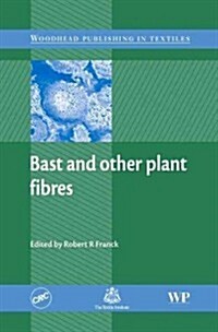 Bast and Other Plant Fibres (Hardcover)
