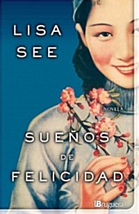 Suenos de Felicidad (Paperback)