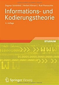 Informations- Und Kodierungstheorie (Paperback, 4, 4., Uberarb. U.)