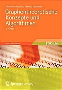 Graphentheoretische Konzepte Und Algorithmen (Paperback, 3, 3. Aufl. 2012)