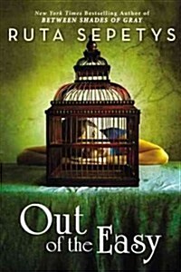 Out of the Easy (Hardcover)