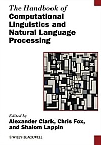 [중고] The Handbook of Computational Linguistics and Natural Language Processing (Paperback)