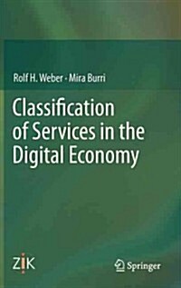 Classification of Services in the Digital Economy (Hardcover, 2013)