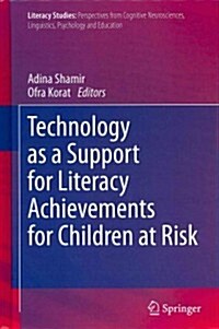 Technology As a Support for Literacy Achievements for Children at Risk (Hardcover)