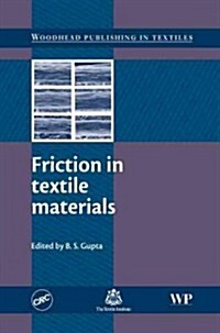 Friction in Textile Materials (Hardcover)