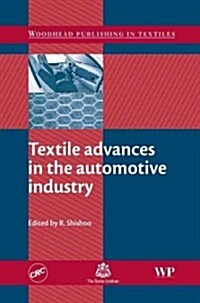 Textile Advances in the Automotive Industry (Hardcover)
