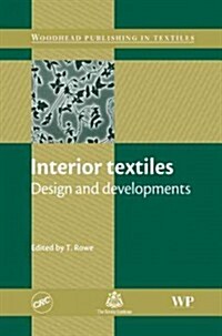 Interior Textiles : Design and Developments (Hardcover)