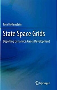 State Space Grids: Depicting Dynamics Across Development (Hardcover, 2013)