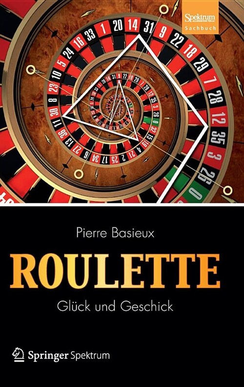 Roulette - Gluck Und Geschick (Hardcover, 2013 ed.)