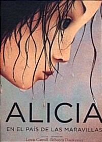 Alicia En El Pais de Las Maravillas (Hardcover)