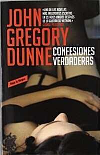 Confesiones verdaderas / true Confessions (Paperback)