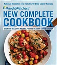 Weight Watchers New Complete Cookbook: Over 500 Delicious Recipes for the Healthy Cooks Kitchen (Ringbound)