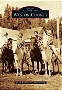 Weston County (Paperback)