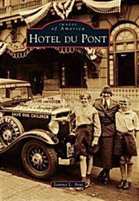 Hotel Du Pont (Paperback)
