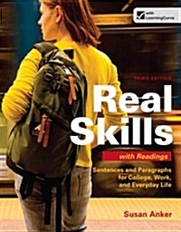 Real Skills with Readings: Sentences and Paragraphs for College, Work, and Everyday Life (Paperback, 3)
