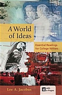 A World of Ideas: Essential Readings for College Writers (Paperback, 9)
