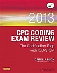 Physician Coding Exam Review 2013: The Certification Step with ICD-9-CM (Paperback)