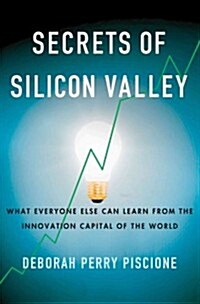 [중고] Secrets of Silicon Valley : What Everyone Else Can Learn From the Innovation Capital of the World (Hardcover)