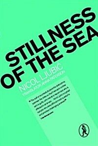 Stillness of the Sea (Paperback)