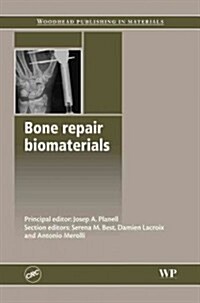 Bone Repair Biomaterials (Hardcover)